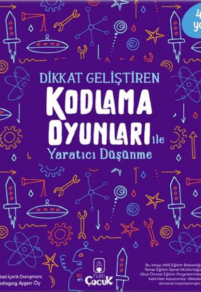 Dikkat Geliştiren Kodlama Oyunları ile Yaratıcı Düşünme Dikkat Geliştiren Kodlama Oyunları ile Yaratıcı Düşünme