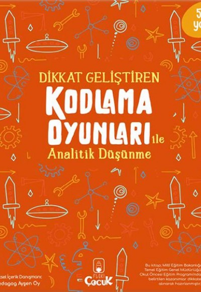 Dikkat Geliştiren Kodlama Oyunları ile Analitik Düşünme Dikkat Geliştiren Kodlama Oyunları ile Analitik Düşünme