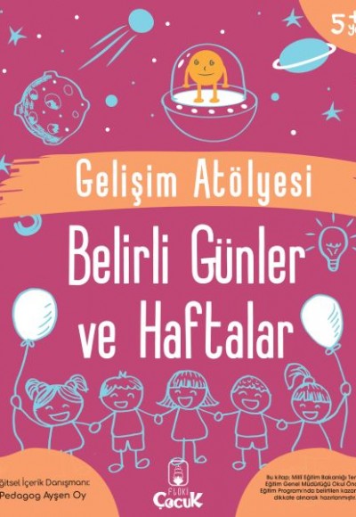 Gelişim Atölyesi Belirli Günler Ve Haftalar Gelişim Atölyesi Belirli Günler Ve Haftalar