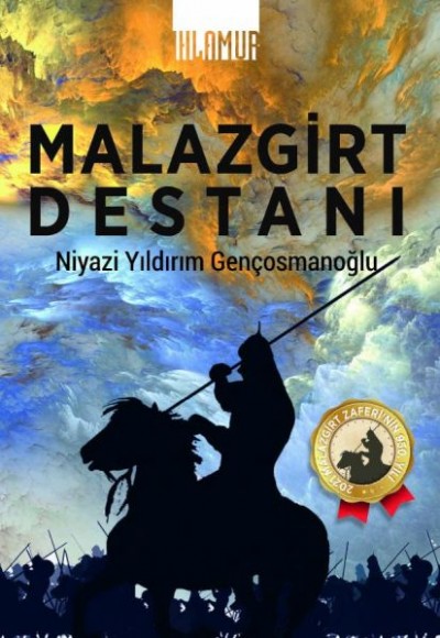 Malazgirt Destanı Malazgirt Destanı