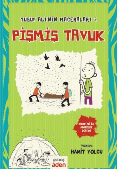 Yusuf Ali’nin Maceraları 7 - Pişmiş Tavuk Yusuf Ali’nin Maceraları 7 - Pişmiş Tavuk