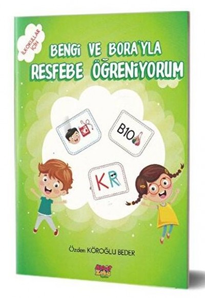 Bengi Ve Bora İle Resfebe Öğreniyorum - Bengi Ve Bora İle Resfebe Öğreniyorum -