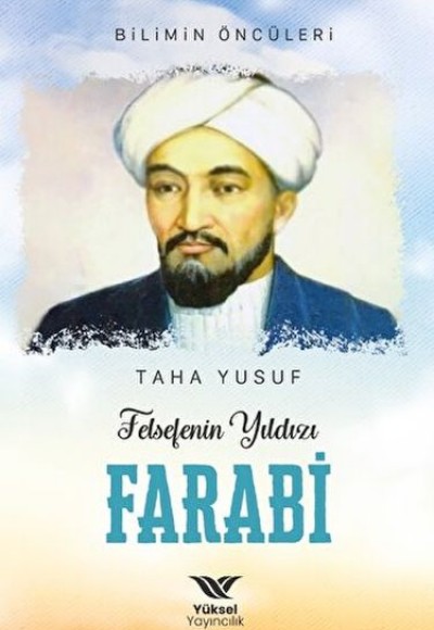 Felsefenin Yıldızı Farabi Felsefenin Yıldızı Farabi