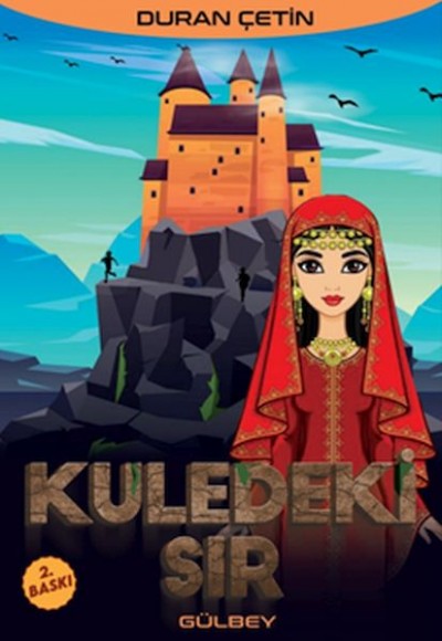 Kuledeki Sır Kuledeki Sır