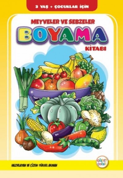 Meyveler ve Sebzeler Boyama Kitabı Meyveler ve Sebzeler Boyama Kitabı