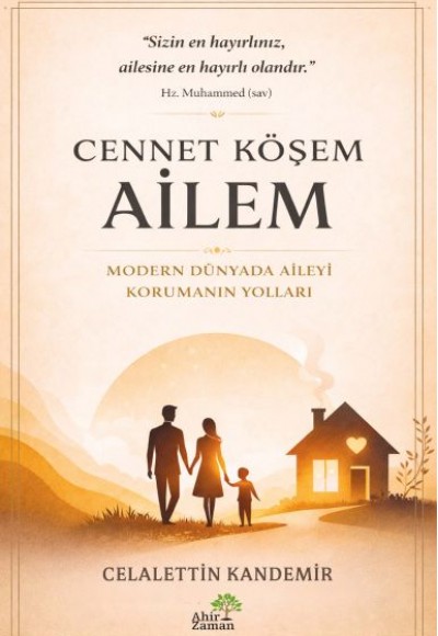 Cennet Köşem: Ailem