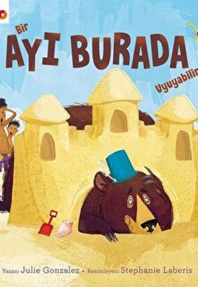 Bir Ayı Burada Uyuyabilir mi? Bir Ayı Burada Uyuyabilir mi?