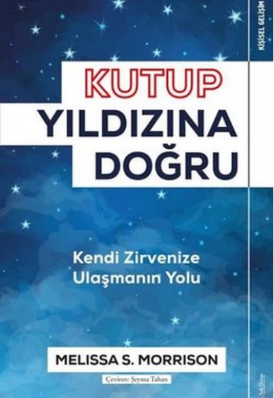 Kutup Yıldızına Doğru Kutup Yıldızına Doğru