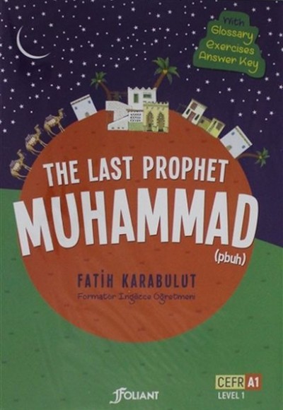 The Last Prophet Muhammad (4 Cilt Takım) The Last Prophet Muhammad (4 Cilt Takım)
