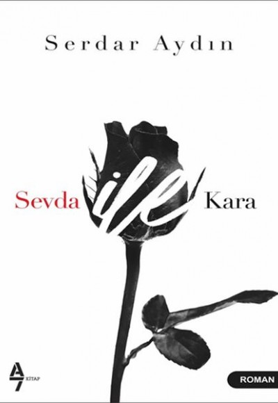 Sevda İle Kara Sevda İle Kara