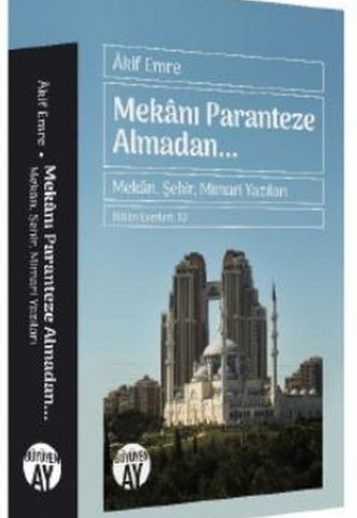 Mekanı Paranteze Almadan... Mekanı Paranteze Almadan...