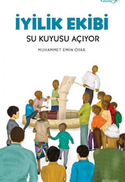 İyilik Ekibi Su Kuyusu Açıyor İyilik Ekibi Su Kuyusu Açıyor