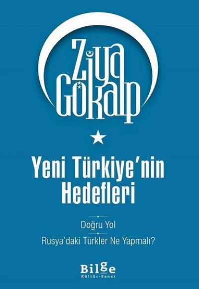 Yeni Türkiye'nin Hedefleri Yeni Türkiye'nin Hedefleri