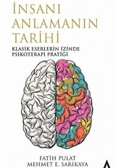 İnsanı Anlamanın Tarihi İnsanı Anlamanın Tarihi