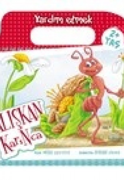Çantalı Masallar - Çalışkan Karınca Çantalı Masallar - Çalışkan Karınca