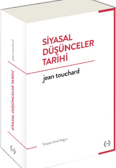 Siyasal Düşünceler Tarihi Siyasal Düşünceler Tarihi