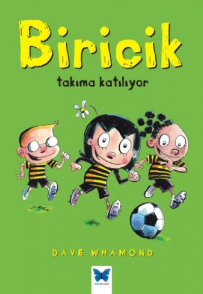 Biricik Takıma Katılıyor Biricik Takıma Katılıyor