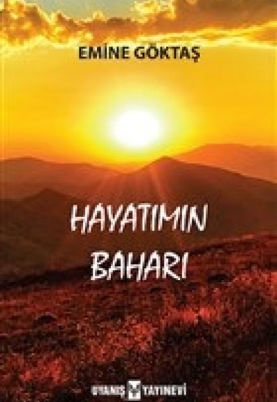 Hayatımın Baharı Hayatımın Baharı