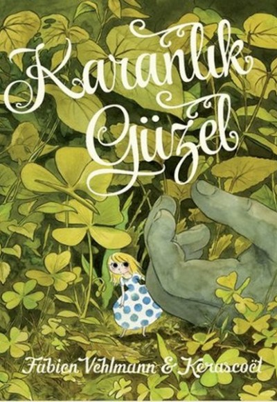 Karanlık Güzel Karanlık Güzel