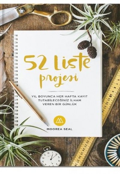 52 Liste Projesi - İlham Veren Bir Günlük 52 Liste Projesi - İlham Veren Bir Günlük