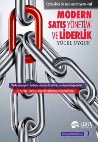 Modern Satış Yönetimi ve Liderlik Modern Satış Yönetimi ve Liderlik
