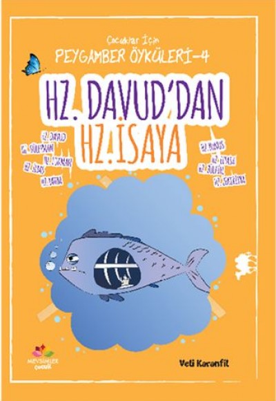 Peygamber Öyküleri - 4 Hz. Davud'dan Hz. İsa'ya Peygamber Öyküleri - 4 Hz. Davud'dan Hz. İsa'ya