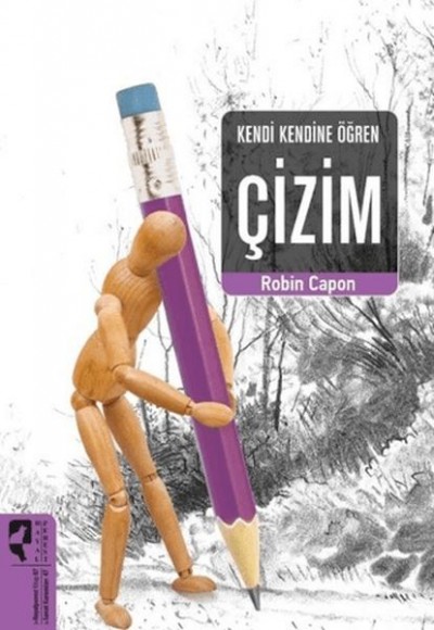 Kendi Kendine Öğren Çizim Kendi Kendine Öğren Çizim