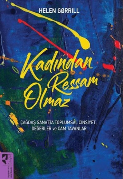 Kadından Ressam Olmaz Kadından Ressam Olmaz