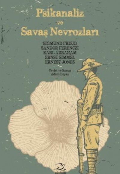 Psikanaliz ve Savaş Nevrozları Psikanaliz ve Savaş Nevrozları