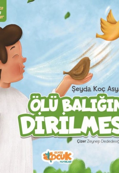 Mucize Altın Öyküler - Ölü Balığın Dirilmesi Mucize Altın Öyküler - Ölü Balığın Dirilmesi