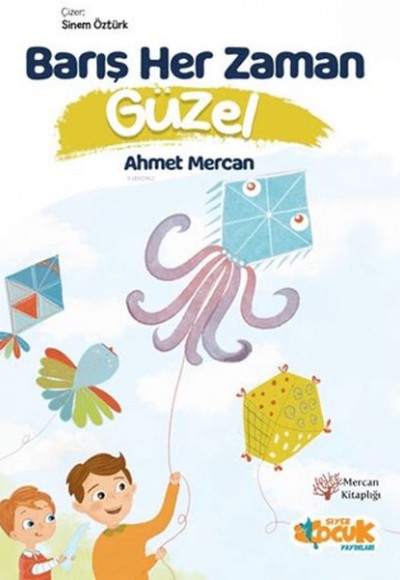 Barış Her Zaman Güzel Barış Her Zaman Güzel