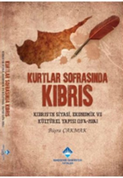 Kurtlar Sofrasında Kıbrıs