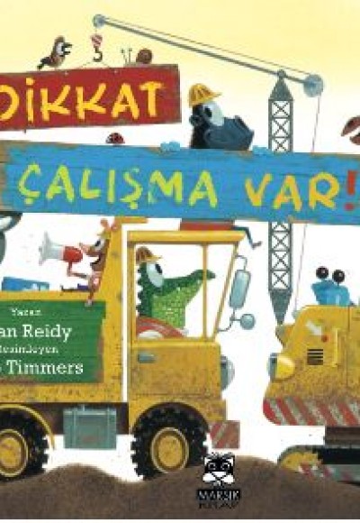 Dikkat Çalışma Var!