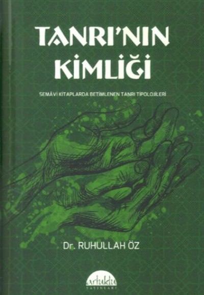 Tanrı’nın Kimliği Tanrı’nın Kimliği