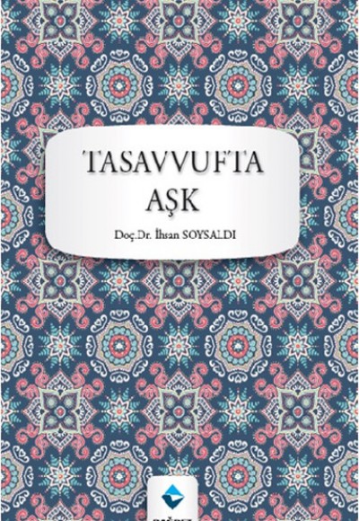 Tasavvufta Aşk Tasavvufta Aşk