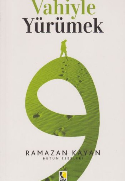 Vahiyle Yürümek Vahiyle Yürümek