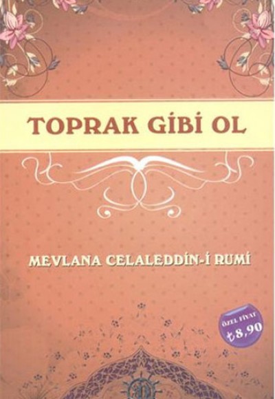 Toprak Gibi Ol Toprak Gibi Ol