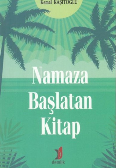 Namaza Başlatan Kitap Namaza Başlatan Kitap