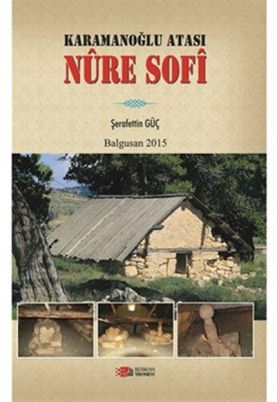 Karamanoğlu Atası Nure Sofi Karamanoğlu Atası Nure Sofi