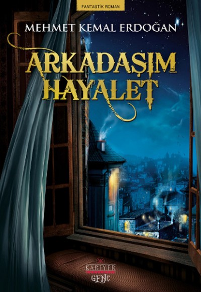 Arkadaşım Hayalet Arkadaşım Hayalet