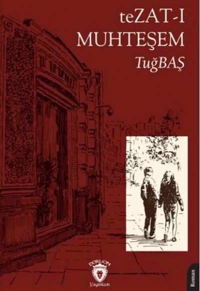 Tezat-ı Muhteşem Tezat-ı Muhteşem