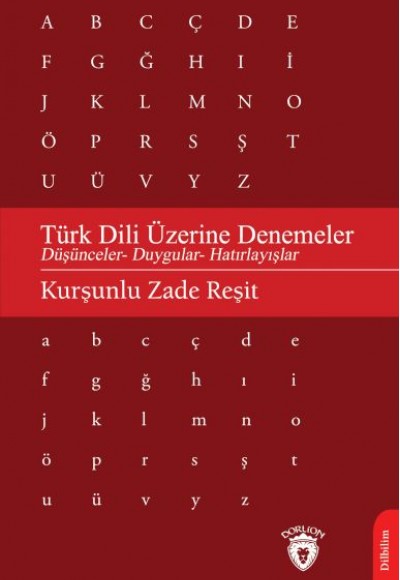 Türk Dili Üzerine Denemeler Türk Dili Üzerine Denemeler