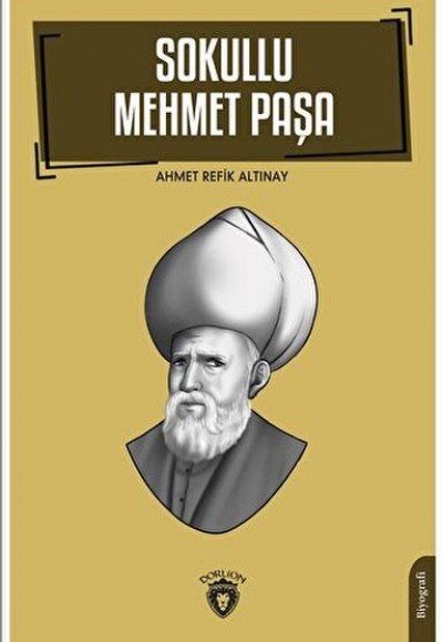 Sokullu Mehmet Paşa Sokullu Mehmet Paşa