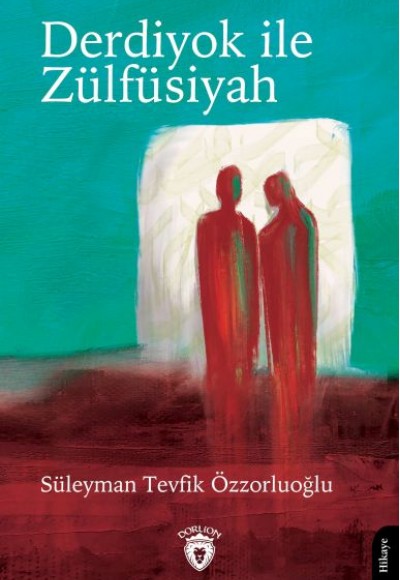 Derdiyok ile Zülfüsiyah