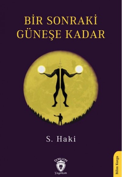 Bir Sonraki Güneşe Kadar Bir Sonraki Güneşe Kadar