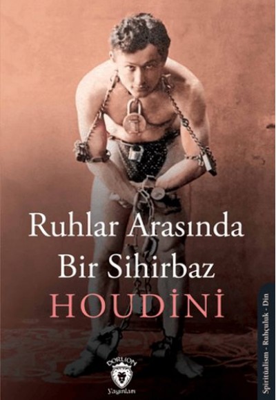 Ruhlar Arasında Bir Sihirbaz Ruhlar Arasında Bir Sihirbaz