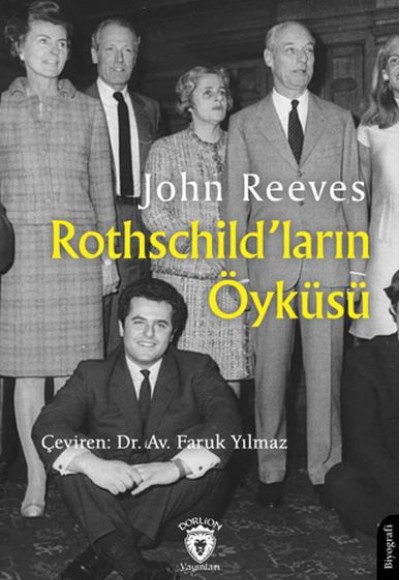 Rothschild’ların Öyküsü Rothschild’ların Öyküsü