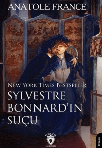Sylvestre Bonnard’ın Suçu Sylvestre Bonnard’ın Suçu