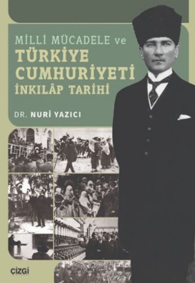 Milli Mücadele ve Türkiye Cumhuriyeti İnkılap Tarihi Milli Mücadele ve Türkiye Cumhuriyeti İnkılap Tarihi