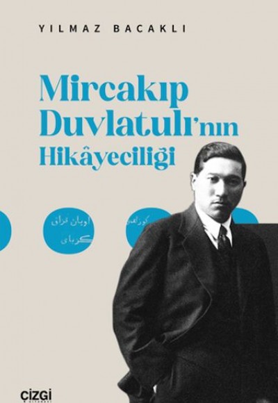 Mircakıp Duvlatulı’nın Hikayeciliği Mircakıp Duvlatulı’nın Hikayeciliği
